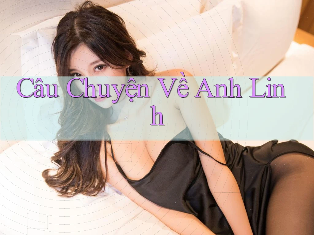 Câu Chuyện Về Anh Linh Câu Chuyện Về Anh Linh