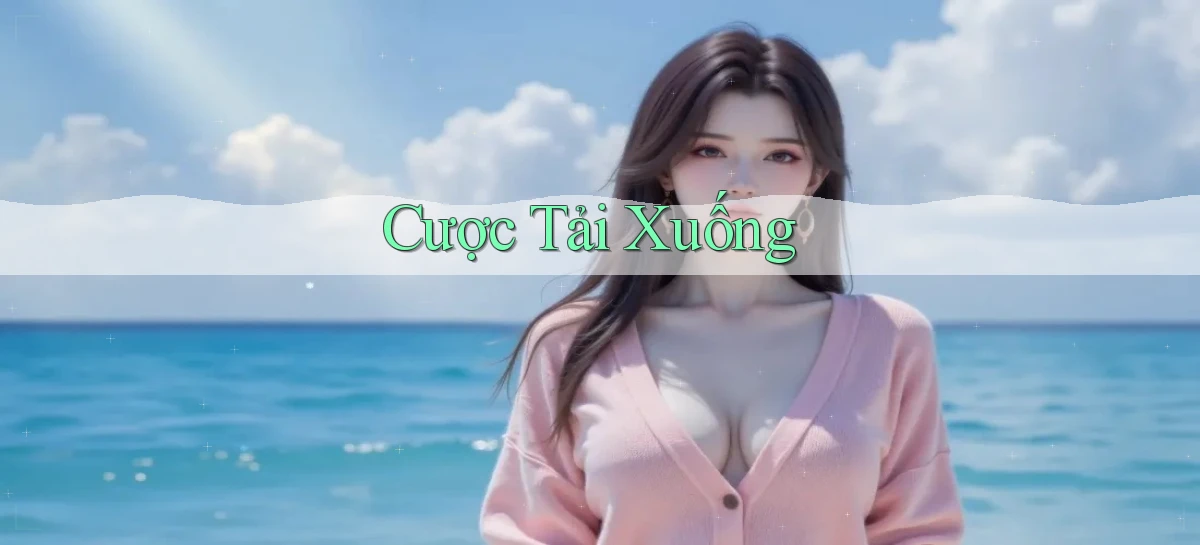 Cược Tải xuống