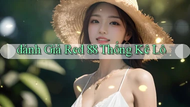 đánh giá red 88 thống kê lô
