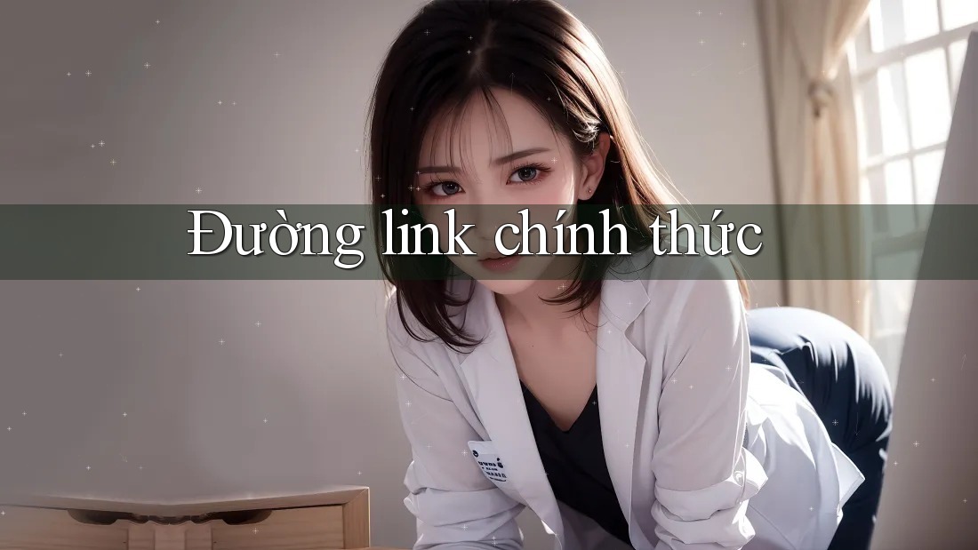 Đường Link Chính Thức Đường Link Chính Thức