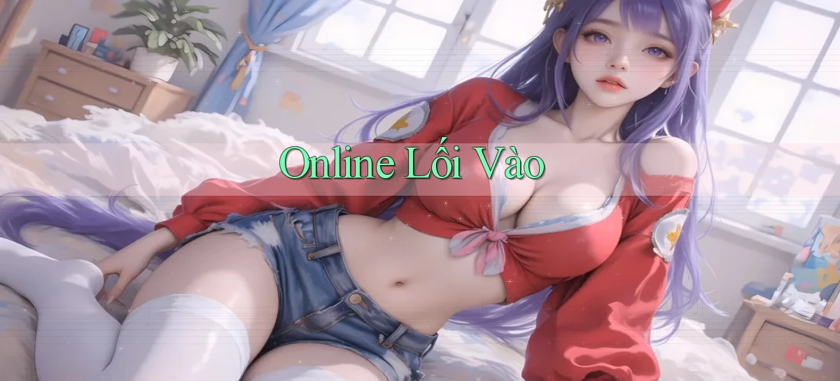 Online Lối vào
