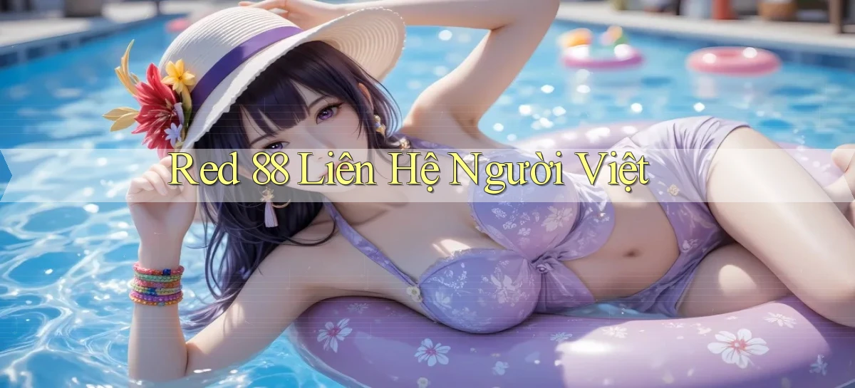red 88 liên hệ người việt