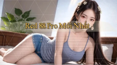 red 88 pro mới nhất