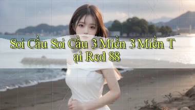 soi cầu soi cầu 3 miền 3 miền tại red 88