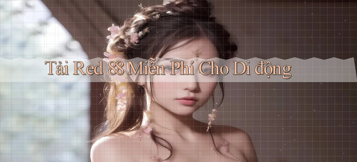 tải red 88 miễn phí cho di động